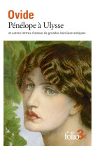 Pénélope à ulysse et autres lettres d'amour de grandes héroïnes antiques