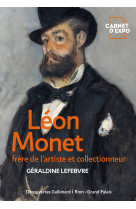 Léon monet, frère de l'artiste et collectionneur