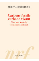 Carbone fossile, carbone vivant