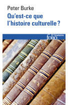 Qu'est-ce que l'histoire culturelle ?