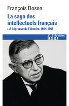 La saga des intellectuels français