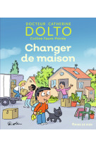 Changer de maison