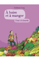 à boire et à manger