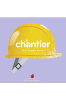 Le chantier