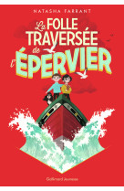 La folle traversée de l'épervier