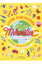 L'atlas des merveilles du monde