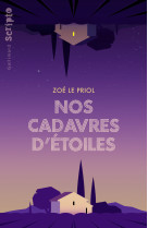 Nos cadavres d'étoiles