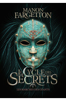 Le cycle des secrets