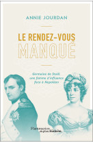 Le rendez-vous manqué