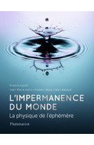 L'impermanence du monde