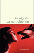 La nuit chienne