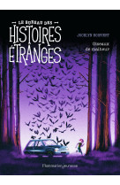 Le bureau des histoires étranges - oiseaux de malheur