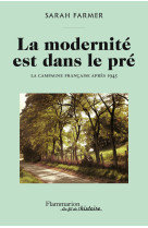 La modernité est dans le pré