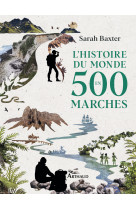 L'histoire du monde en 500 marches