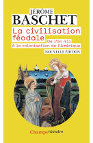 La civilisation féodale