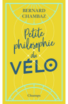 Petite philosophie du vélo