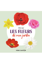 Les fleurs de mon jardin