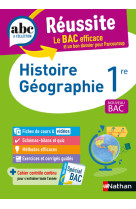 Abc réussite histoire géographie 1re