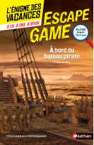 Enigme des vacances escape game cm2-6e a bord du bateau pirate