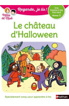 Regarde je lis! une histoire à lire tout seul - mila et noé et le château d'halloween - niveau 3