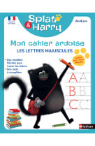 Splat & harry - mon cahier ardoise : les lettres majuscules (dès 4 ans)