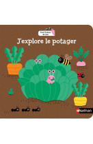 J'explore le potager