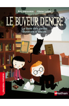 Le buveur d'encre: le livre des petits buveurs d'encre