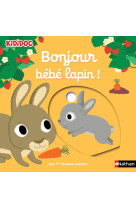 Bonjour bébé lapin !