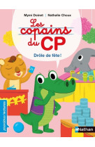 Les copains du cp - drôle de fête !