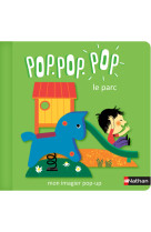 Pop pop pop : mon imagier pop-up le parc