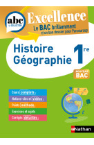 Abc du bac excellence histoire-géographie 1re