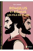 Romulus et rémus: les fils de mars