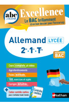 Abc bac excellence allemand 2de, 1re, term.