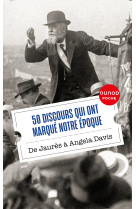 50 discours qui ont marqué notre époque