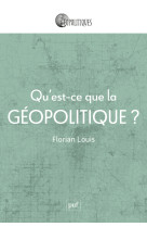 Qu'est-ce que la géopolitique ?