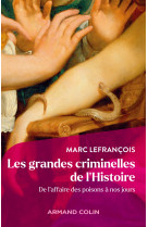 Les grandes criminelles de l'histoire