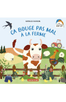 ça bouge pas mal à la ferme