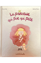 Casterminouche - la princesse qui pue qui pète