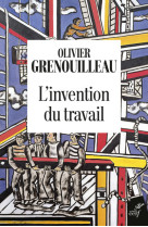 L'invention du travail