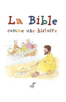 La bible comme une histoire