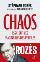 Chaos - essai sur les imaginaires des peuples