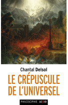 Le crépuscule de l'universel