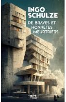 De braves et honnêtes meurtriers