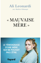 "mauvaise mère"