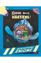 Mon histoire énigme - gare aux martiens !