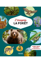 L'imagerie - la forêt