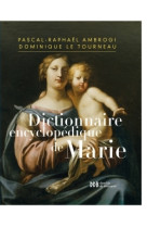 Dictionnaire encyclopédique de marie