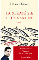 La stratégie de la sardine