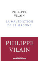 La malédiction de la madone