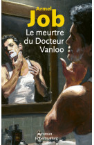 Le meurtre du docteur vanloo